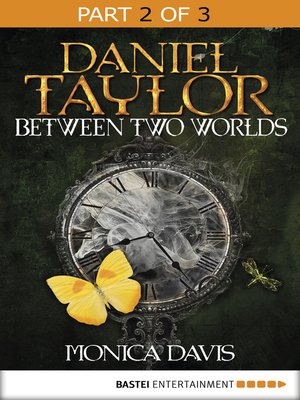 cover image of Daniel Taylor Between Two Worlds